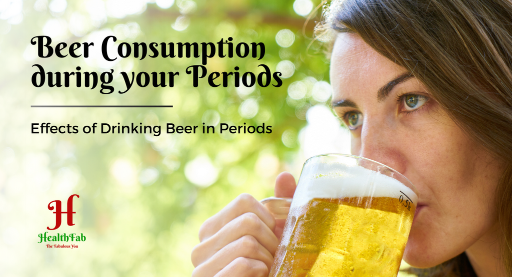 Drinking Beer During Periods