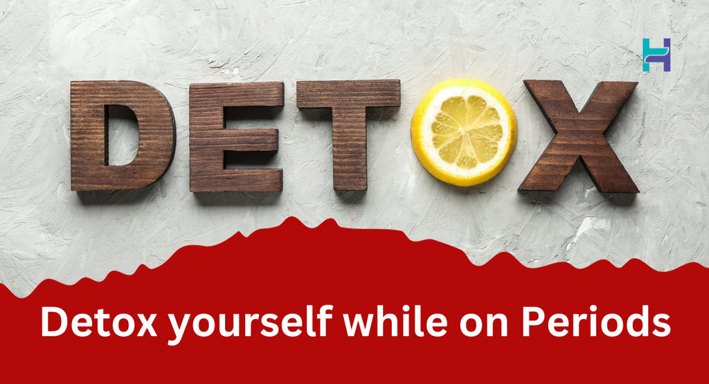 How to detox during periods