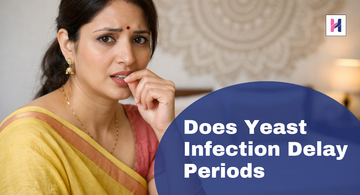Does Yeast Infection Delay Periods in Women?