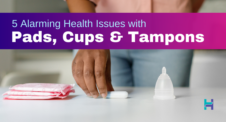 5 Shocking Reasons to Ditch Pads and Tampons for Period Panties – HealthFab