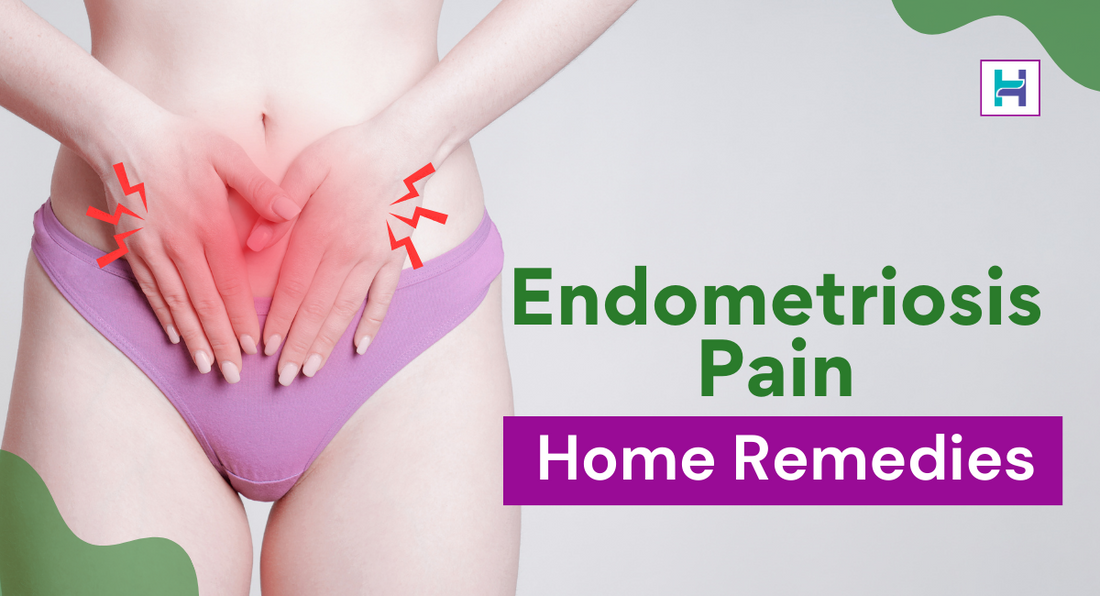 home remedies for endometriosis