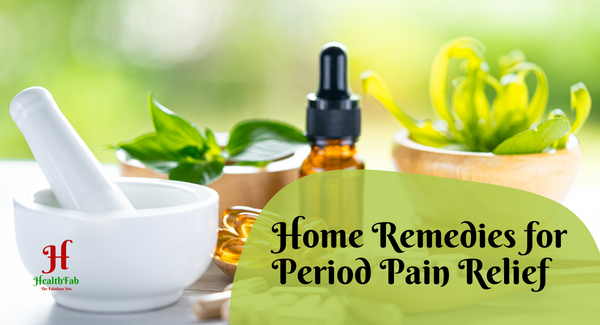 Home Remedies for Period Pain Relief
