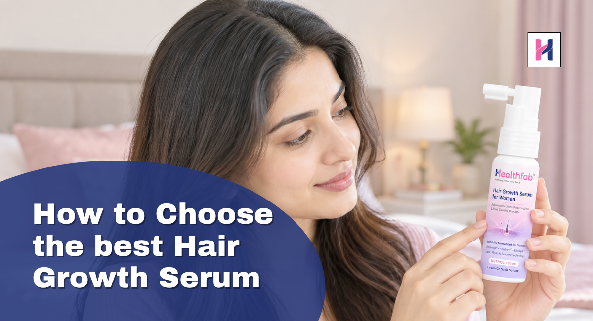 how to choose the best hair growth serum for women