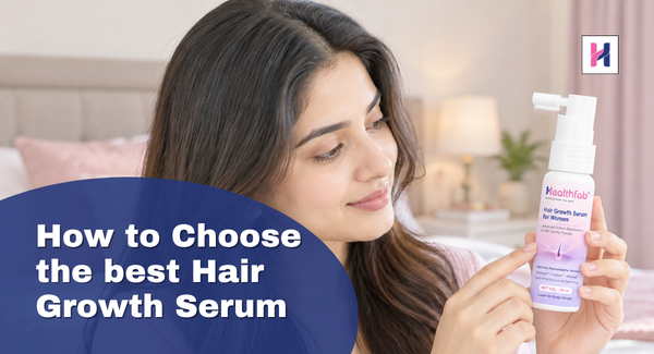 how to choose the best hair growth serum for women