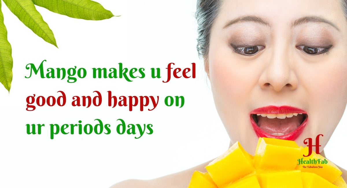 can we eat mango during periods