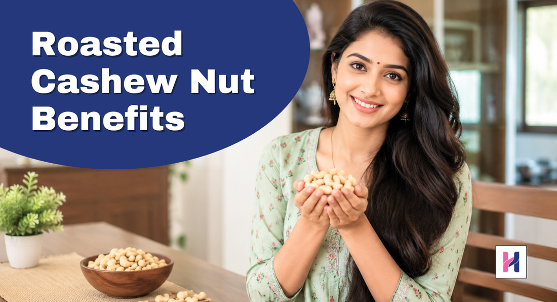 roasted cashew benefits
