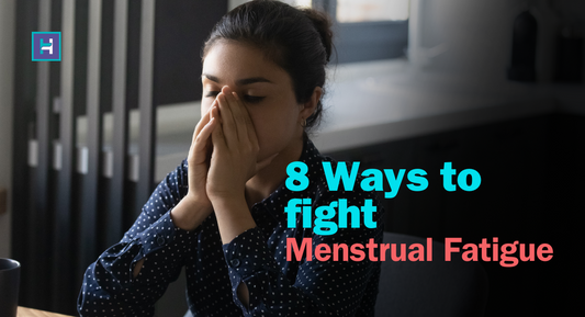 Ways to Fight the Menstrual Fatigue