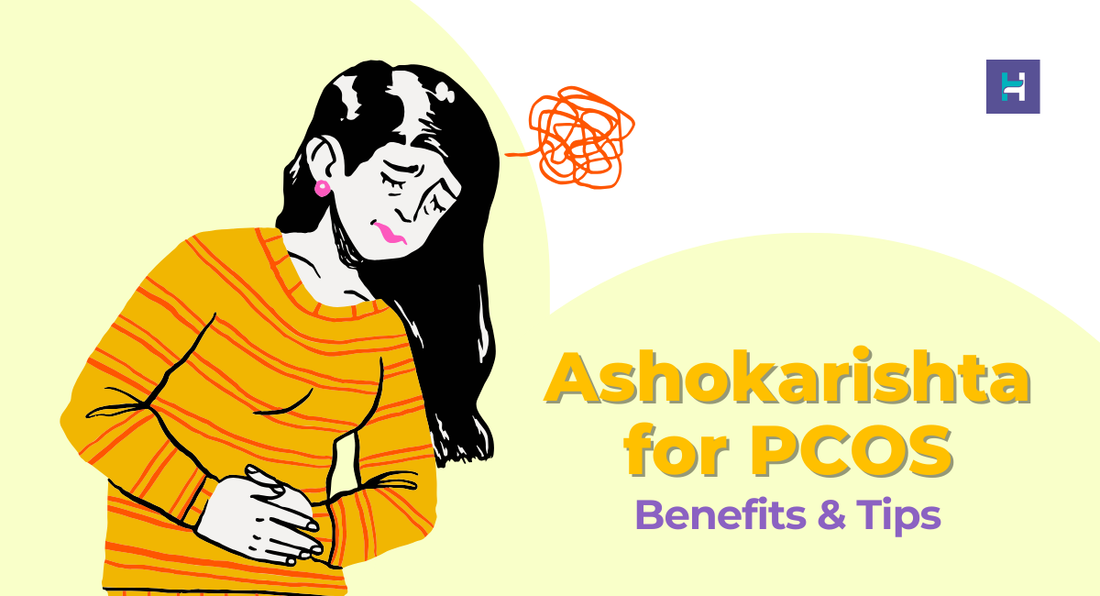 ashokarishta benefits for pcos