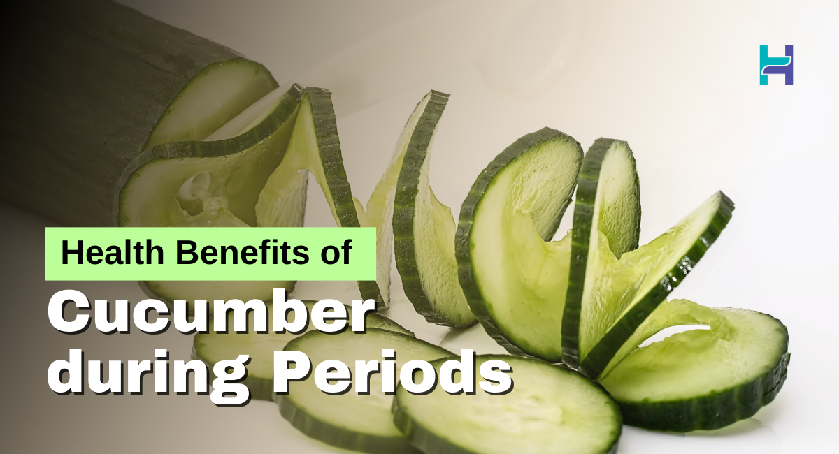 can we eat cucumber during periods