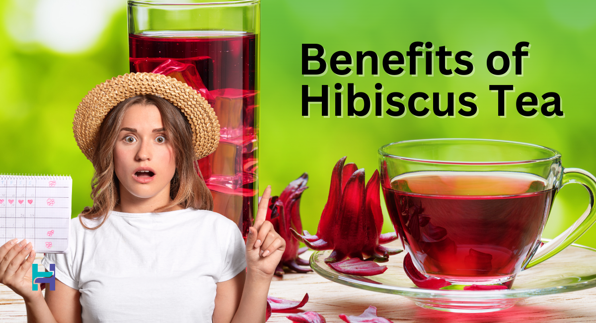 Hibiscus Tea Benefits Natural Relief for Period Cramps