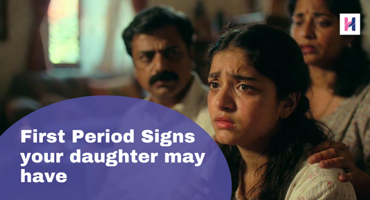 7 Signs your daughter may start her Period soon