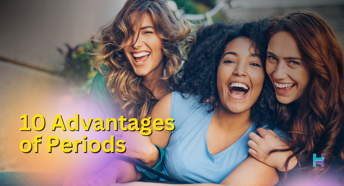 advantages of periods